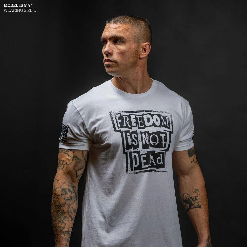 Freedom Is Not Dead T-Shirt - White