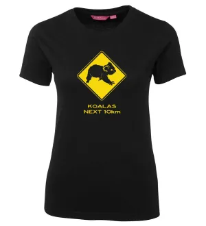 Koalas Next 10km Road Sign Ladies Tee (Black)